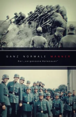 فيلم Ordinary Men The Forgotten Holocaust 2022 مترجم