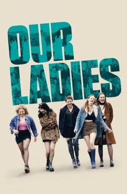 فيلم Our Ladies 2021 مترجم