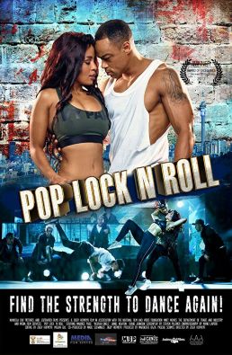 فيلم Pop, Lock &lsquo;n Roll مترجم