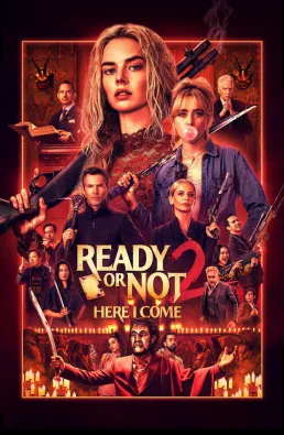 مشاهدة فيلم Ready or Not 2 Here I Come 2026 مترجم