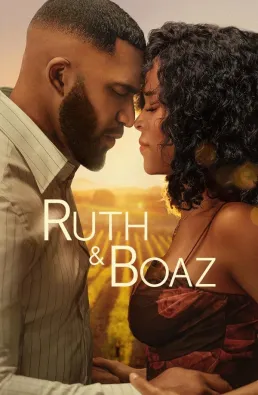 فيلم Ruth &amp; Boaz 2025 مترجم