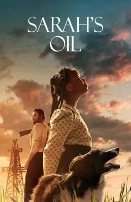 فيلم Sarah's Oil 2025 مترجم