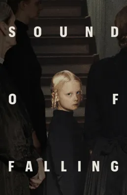 فيلم Sound of Falling 2025 مترجم