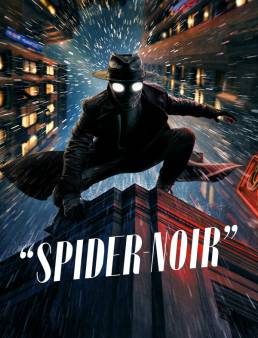 مسلسل Spider-Noir الموسم 1 الحلقة 8