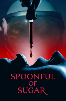 فيلم Spoonful of Sugar 2022 مترجم
