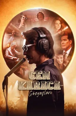 فيلم Tears of Cem Karaca 2024 مترجم