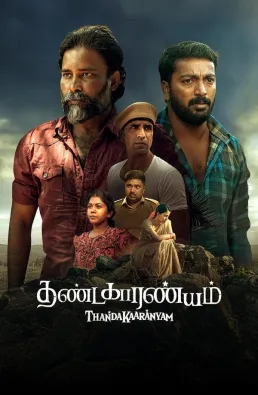 فيلم Thandakaaranyam 2025 مترجم