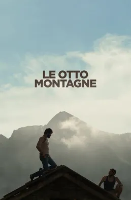 فيلم The Eight Mountains 2022 مترجم