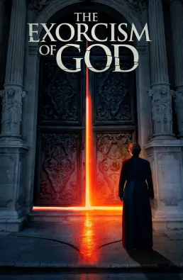 فيلم The Exorcism of God 2022 مترجم اون لاين
