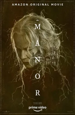 فيلم القصر The Manor 2021 مترجم