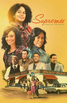 فيلم The Supremes at Earl's All-You-Can-Eat 2024 مترجم