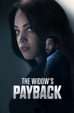 فيلم The Widow's Payback 2025 مترجم