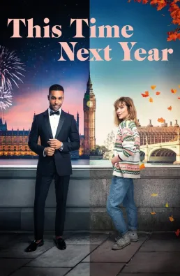 فيلم This Time Next Year 2024 مترجم