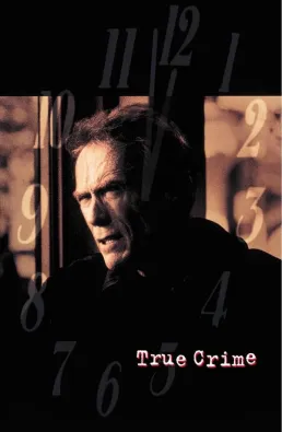 فيلم True Crime 1999 مترجم كامل اون لاين