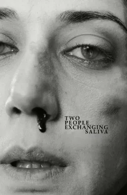 مشاهدة فيلم Two People Exchanging Saliva 2025 مترجم