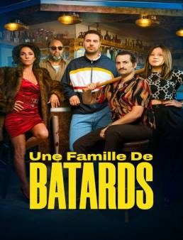 فيلم Une Famille de Bâtards 2026 مترجم