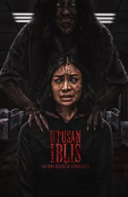 فيلم Utusan Iblis: Dia Yang Berada di Antara Kita 2025 مترجم