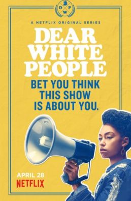 مسلسل Dear White People الموسم 1