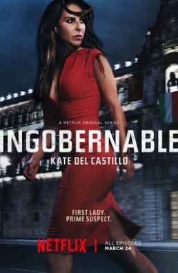 مسلسل Ingobernable الموسم 1