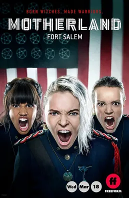 مسلسل Motherland: Fort Salem الموسم 1
