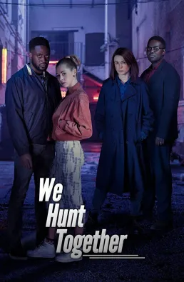 مسلسل We Hunt Together الموسم 1