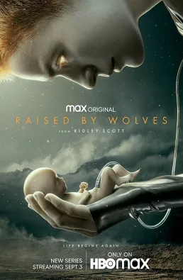 مسلسل Raised by Wolves الموسم 1