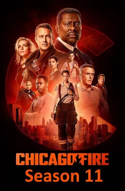 مسلسل Chicago Fire الموسم 11